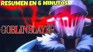 Goblin Slayer TEMPORADA 1 Resumen En 5 Minutos