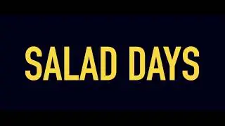 Salad Days (Official Short Film) - Teaser Trailer
