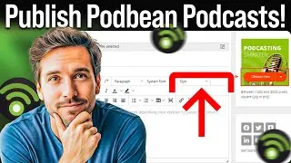 How to Publish a Podcast on Podbean (Step-by-Step)