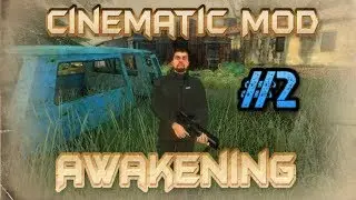 Half-Life 2 Cinematic Mod (AWAKENING) #2 (Demo 2017)