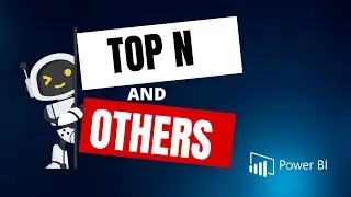 Top N & Others in Power BI | Dynamic Top N and others Filter for Power BI Native Visuals.