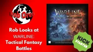 Предварительный просмотр Kickstarter WARLINE: Tactical Fantasy Battles
