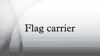Flag carrier