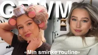 GRWM &laquo;Min sminke rutine💋&raquo;