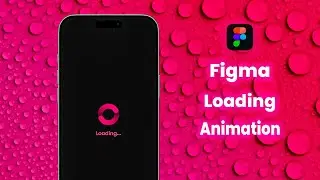 New Loading Animation। Figma। Easy Tutorial 💞🥰