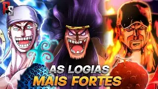 AS 10 AKUMA NO MI TIPO LOGIA MAIS FORTES DE ONE PIECE RANQUEADAS DA MAIS FRACA PARA A MAIS FORTE