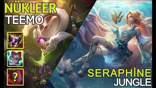 N&uuml;kleer Teemo,Orman Seraphine ne yanlış gidebilir ki? | Twitch Kesitleri