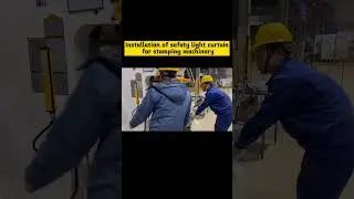 Installation of safety light curtain for stamping machinery