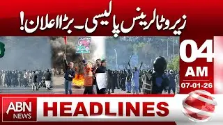 Zero Tolerance Policy Announced | Government Issues Strong Order | 04AM Headlines | ABN NEWS