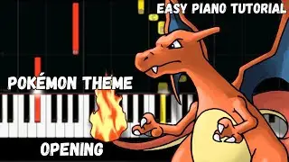 Pokemon Theme - Gotta Catch &rsquo;Em All (Easy Piano Tutorial)