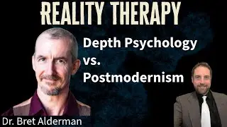 Dr. Bret Alderman on Depth Psychology and Postmodern Thought