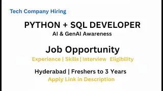 Python + SQL Developer Jobs in Hyderabad | AI & GenAI Hiring 2025 | Freshers to 3 Years | Apply Now🚀
