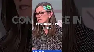 Cathie Wood on Ethereum and Bitcoin