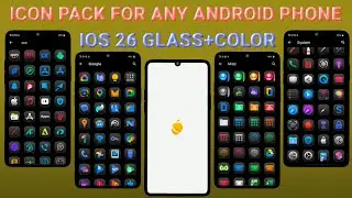 iOS 26 Glass + Color Icon Pack for Any Android | iOS Style Icons | Password Protected