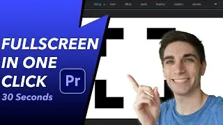 Full Screen Preview with ONE CLICK in Premiere Pro