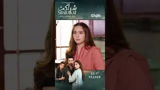 Sharakat Episode 77 (Teaser) #shorts #sharakat #pakistanidrama #greentv