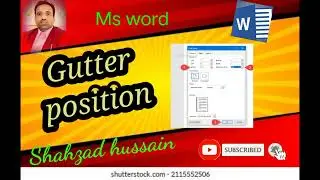 How to use gutter position in Word ll Shahzad hussain