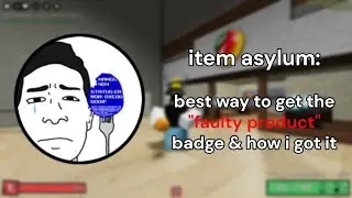 faculty product badge: best way to get it & how i got it - item asylum
