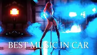 🔈BEST MUSIC IN CAR! ELECTRO! SPEED! POWERFUL BASS! MIX 