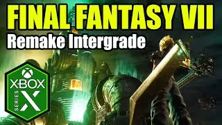 Final Fantasy 7 Remake Intergrade Xbox Series X Gameplay [Optimized]