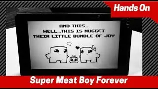 Nintendo Switch Super Meat Boy Forever Hands On
