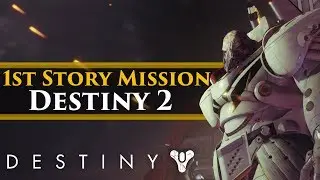 Destiny 2 - 1st story mission! All Cinematic Cutscenes! PS4 Pro Gameplay!