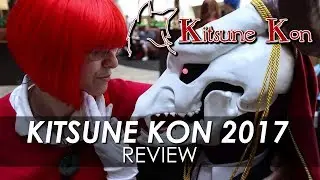 Kitsune Kon 2017 - REVIEW