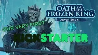 Oath of the Frozen King: Build Limitless Adventures (KICKSTARTER)
