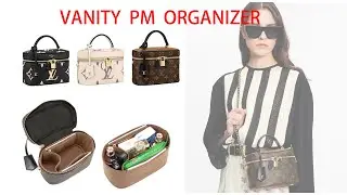 LOUIS VUITTON VANITY PM INSERT ORGANIZER, LV PURSE ORGANIZER, LV BAG INSERT DIY