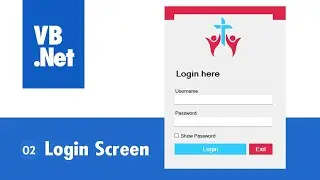 Step-by-Step Visual Basic .NET Login Screen Tutorial | Series #2