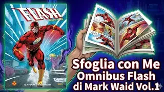 Flash (Omnibus) di Mark Waid: II Velocista Scarlatto Rivive