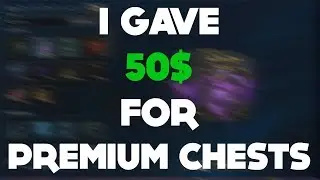 League of Legends - Premium Hextech Chest Opening ( 50$ )