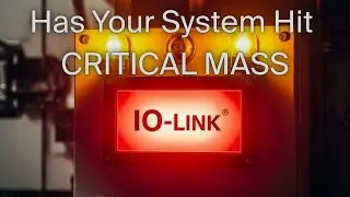 Sensor Secrets: Are You at Critical Mass? The Hidden IO-Link Sensors on Your Machine