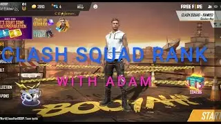 Adam Challenge with Random Players in Clash Squad - Over Powered