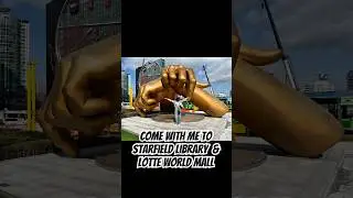 Starfield Library & Lotte World Mall