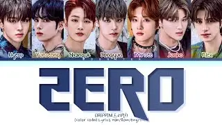 DRIPPIN ZERO Lyrics (드리핀 ZERO 가사) (Color Coded Lyrics)