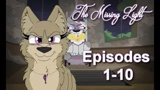[Reupload] The Missing Light : FULL Episodes 1-10. Blixemi's Animated Series. (2012-2014)