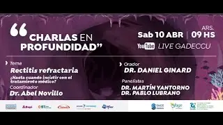 Charlas en profundidad: Rectitis refractaria
