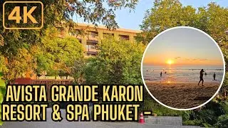 Avista Grande Karon Resort & Spa Phuket Area Tour + Beach Walk (4K)