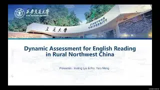CSE-based Dynamic Assessment for English Reading in Rural Northwest China (Huiling Lyu)