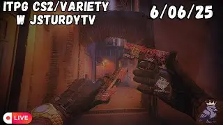 LIVE - ITPG CS2/VARIETY W JSTURDYTV