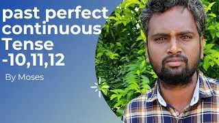 past perfect continuous Tense Explained in Tamil English grammar Tnpsc