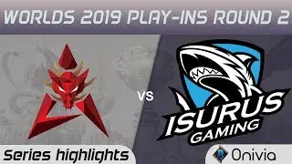 HKA vs ISG Series Highlights Worlds 2019 Play in Round 2 Hong Kong Attitude vs Isurus Gaming by Oniv