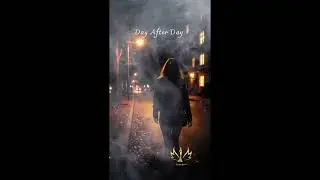 Day After Day ( English version )