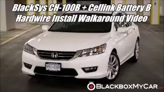 BlackSys CH-100B Dashcam + Cellink Install on Honda Accord Walkaround - BlackboxMyCar