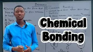 Chemical Bonding Explained in 50 Minutes (Perfect for UTME & WAEC)