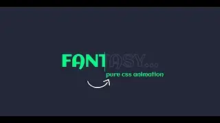 CSS Fantasy Text Animation Effects | Amazing Animated Text using Html & CSS
