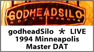 godheadSilo Live 1994 First Ave Minneapolis Concert Performance Fargo punk band Original Recording