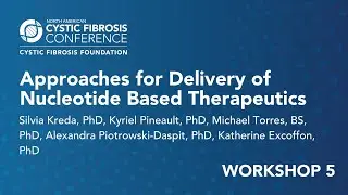 NACFC 2021 | W05: Approaches for Delivery of Nucleotide Based Therapeutics