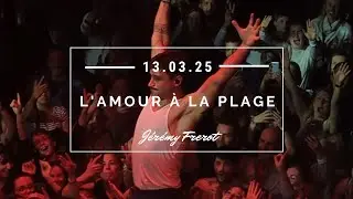Jérémy Frerot - L'Amour à la plage l 13/02/2025 Paris La Cigale
